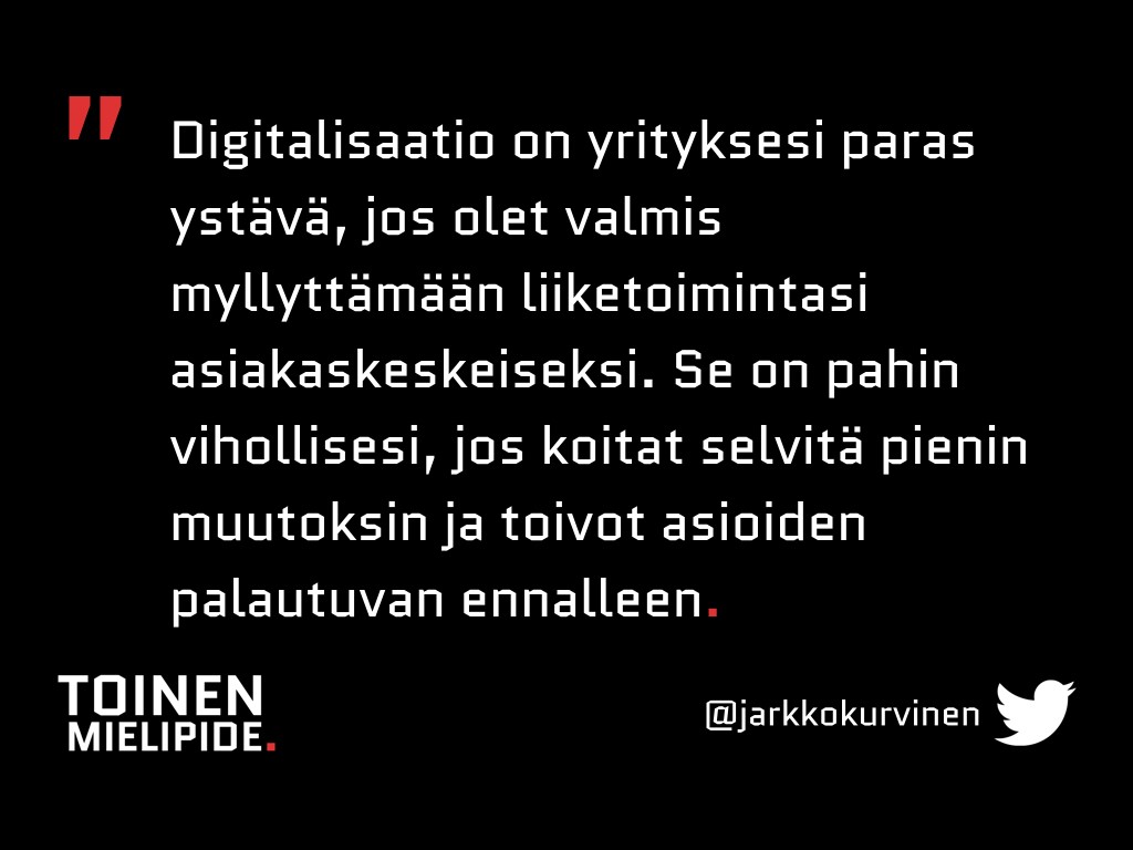 toinenmielipide-jarkkokurvinen-digitalisaatiollaasiakaskeskeisyyteen